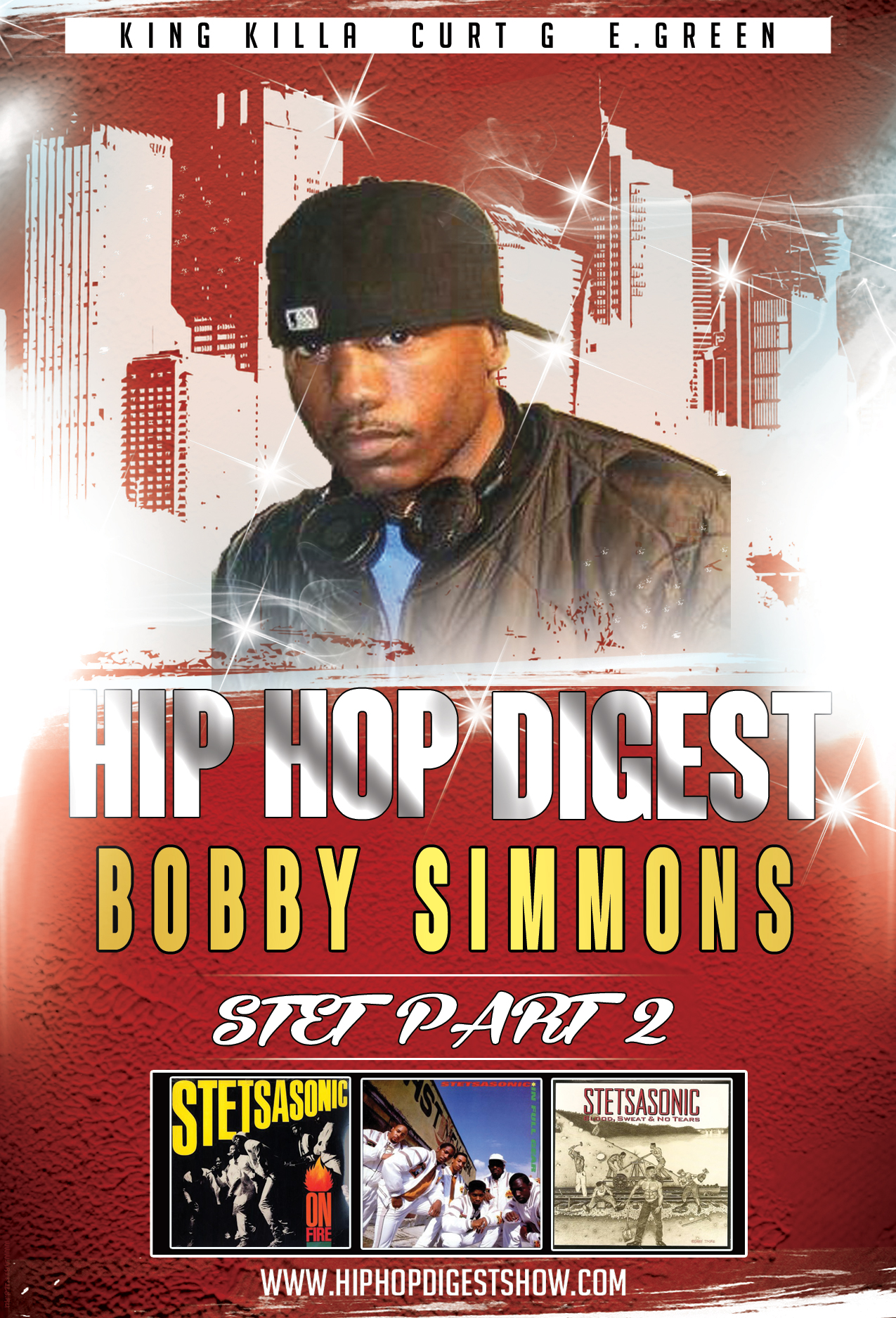 Hip-Hop Digest Show - Bobby Simmons Interview