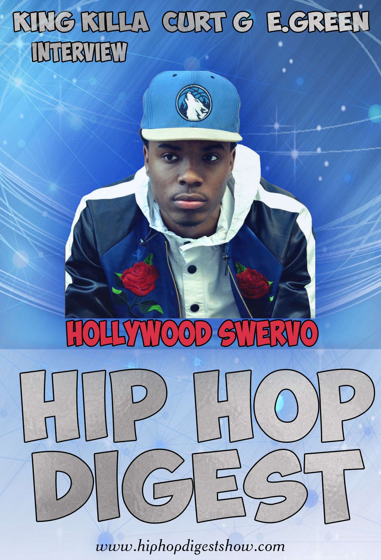 Hip-Hop Digest Show - Hollywood Swervo Interview